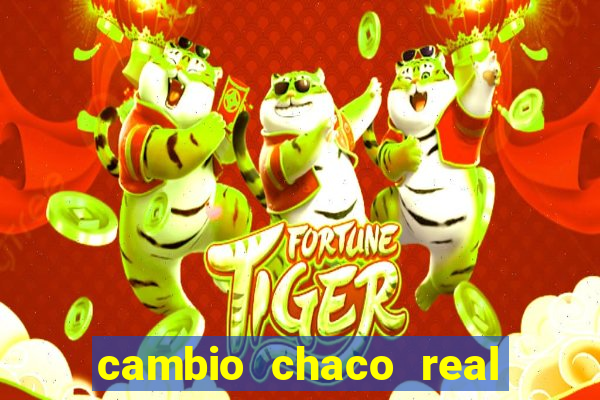 cambio chaco real en guarani